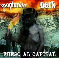Involucion : Fuego al Capital